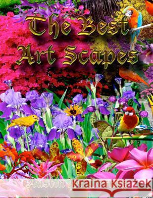 My Best Art Scapes Austin P. Torney 9781493735297 Createspace - książka