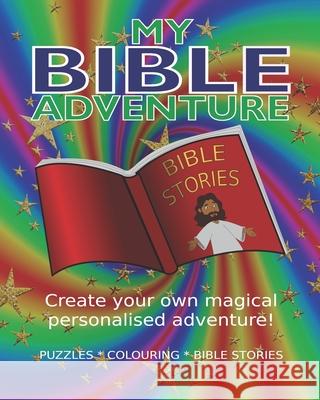 My Bible Adventure: Boy version Hussain, Zakir 9798433433083 Independently published - książka