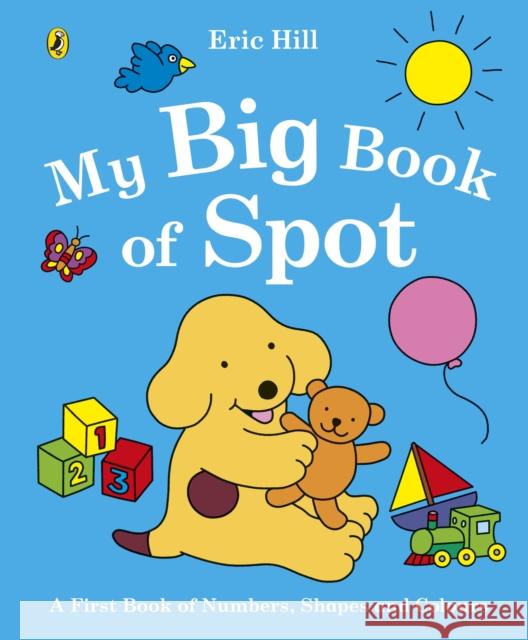 My Big Book of Spot Hill Eric 9780241353622 Puffin - książka