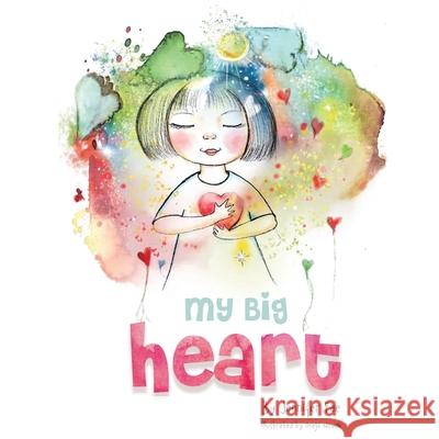 My Big Heart Jennifer Fae Dreja Novak 9781959555445 Platypus Publishing - książka