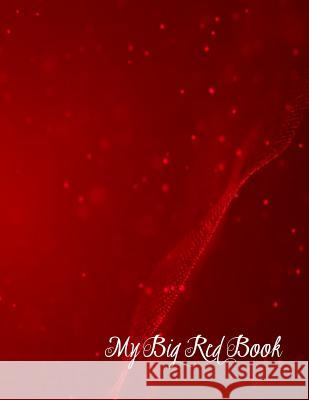 My Big Red Book Ink -. It 9781790538362 Independently Published - książka