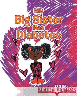 My Big Sister Has Diabetes Rain 9781098020729 Christian Faith - książka