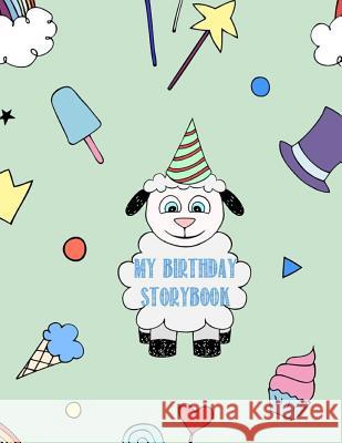 My Birthday Storybook Catman Notebooks 9781548616120 Createspace Independent Publishing Platform - książka