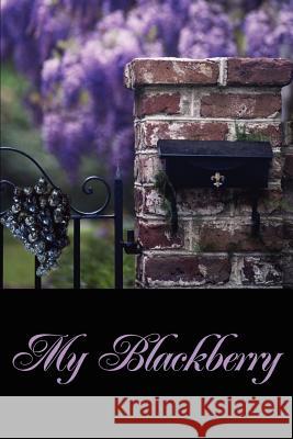 My Blackberry Rhonda Johnson 9780595250578 Writers Club Press - książka