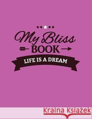 My Bliss Book Sheri Fink 9780986446801 Sheri Fink - książka