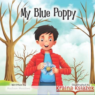 My Blue Poppy Madison Meadows 9781970083156 Gray Street Publishing - książka