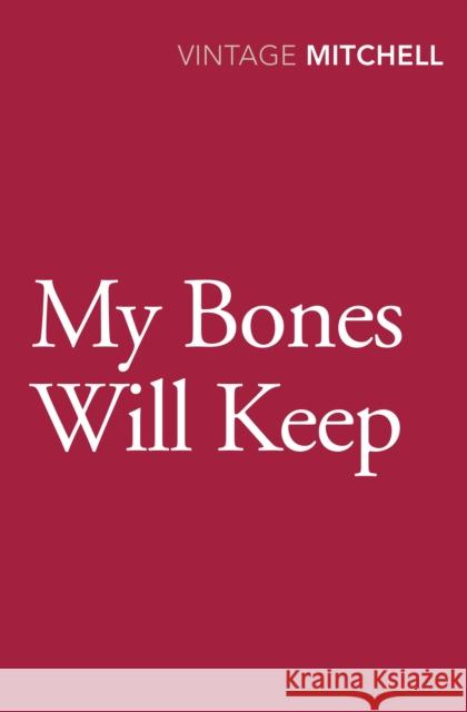 My Bones Will Keep Gladys Mitchell 9780099584063 VINTAGE - książka