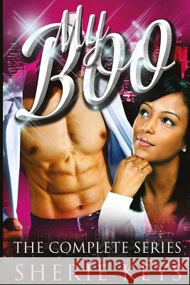 My Boo - Complete Series Sherie Keys 9781502926036 Createspace - książka