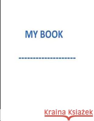 My Book Sherae Elaine Cash 9781096920281 Independently Published - książka