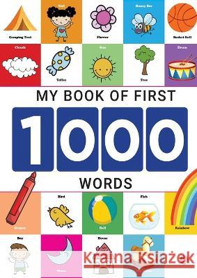 My Book of First 1000 Words Rupa Publications 9789355206213 Rupa Publ iCat Ions India - książka