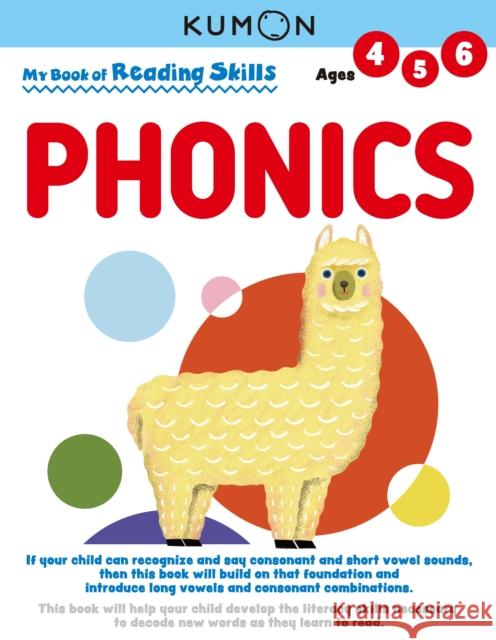 My Book of Reading Skills: Phonics Kumon   9781941082973 Kumon Publishing North America, Inc - książka