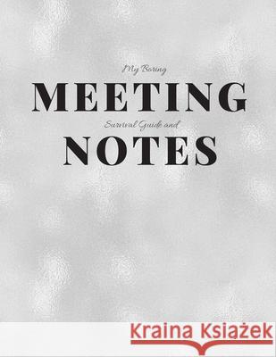 My Boring Meeting Survival Guide and Notes: 8.5x11 Meeting Notebook and Puzzle Book Gadfly Books 9781086200263 Independently Published - książka