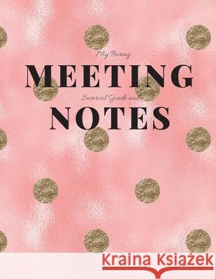 My Boring Meeting Survival Guide and Notes: 8.5x11 Meeting Notebook and Puzzle Book Gadfly Books 9781086200287 Independently Published - książka