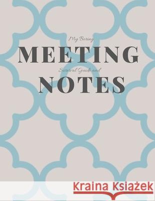 My Boring Meeting Survival Guide and Notes: 8.5x11 Meeting Notebook and Puzzle Book Gadfly Books 9781086417210 Independently Published - książka