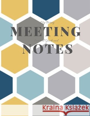 My Boring Meeting Survival Guide and Notes: 8.5x11 Meeting Notebook and Puzzle Book Gadfly Books 9781086420913 Independently Published - książka