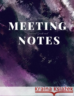 My Boring Meeting Survival Guide and Notes: 8.5x11 Meeting Notebook and Puzzle Book Gadfly Books 9781086427707 Independently Published - książka