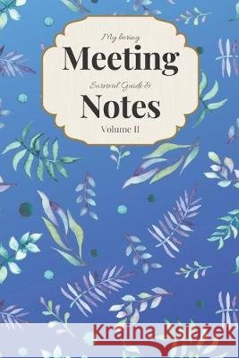 My Boring Meeting Survival Guide & Notes: 6x9 Meeting Notebook and Puzzle Book Gadfly Books 9781089180777 Independently Published - książka