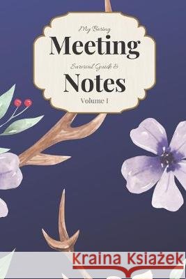 My Boring Meeting Survival Guide & Notes Volume I: 6x9 Meeting Notebook and Puzzle Book Gadfly Books 9781089972396 Independently Published - książka