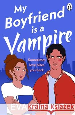 My Boyfriend is a Vampire Eva Knight 9781405957793 Penguin Books Ltd - książka