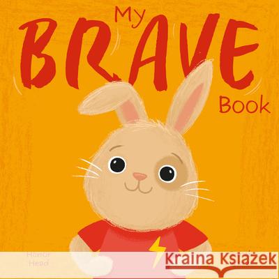 My Brave Book Honor Head Sarah Ward 9781398856356 Arcturus Editions - książka