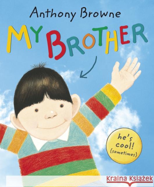 My Brother Browne Anthony 9780552560214 Penguin Random House Children's UK - książka