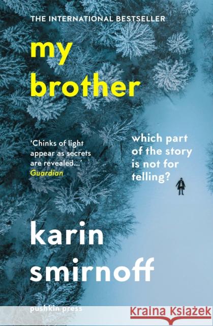 My Brother Karin Smirnoff 9781782276708 Pushkin Press - książka