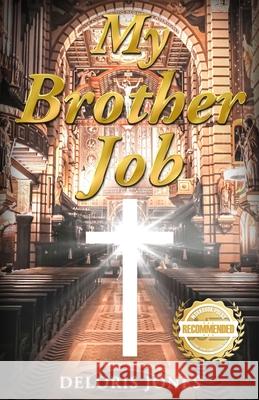 My Brother Job Deloris Jones 9781955459273 Workbook Press - książka