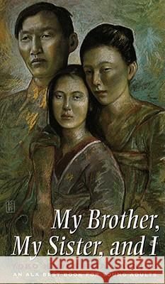 My Brother, My Sister, and I Yoko Kawashima Watkins 9780689806568 Simon Pulse - książka