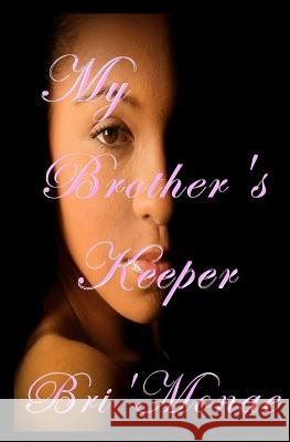 My Brother's Keeper  9781480028616 Createspace - książka