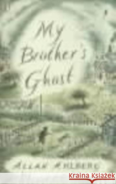 My Brother's Ghost Allan Ahlberg 9780141306186 Penguin Random House Children's UK - książka