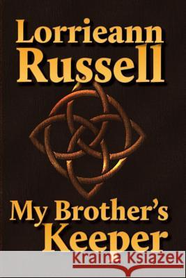 My Brother's Keeper Lorrieann Russell 9780615736945 Edin Road LLC - książka