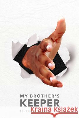 My Brother's Keeper Eddie Connor 9780997050400 Norbrook Publishing - książka