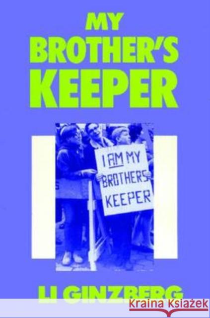 My Brother's Keeper Eli Ginzberg 9781412808620 Transaction Publishers - książka