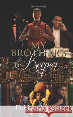 My Brother's Keeper D. Henderson 9781790723157 Independently Published - książka