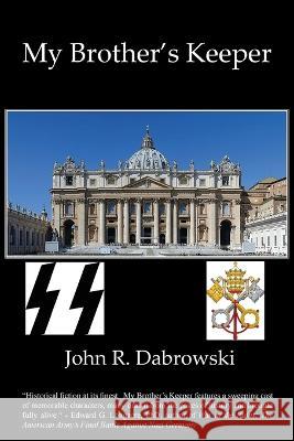 My Brother's Keepr John R Dabrowski   9781950423927 Winged Hussar Publishing - książka