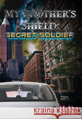 My Brother's Shield: Secret Soldier Link 9781955198059 Trient Press - książka