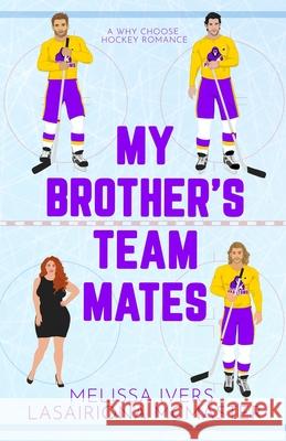My Brother's Teammates Lasairiona McMaster 9798869387516 Ivers and Dare - książka