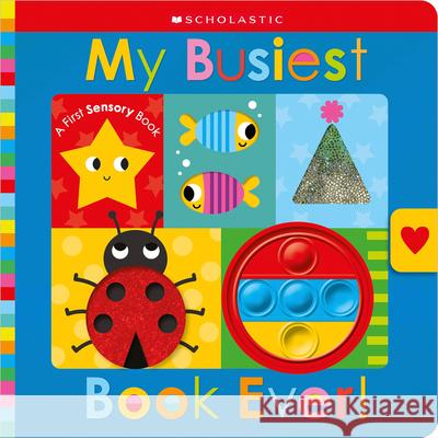 My Busiest Book Ever!: Scholastic Early Learners (Touch and Explore) Scholastic 9781338850055 Cartwheel Books - książka