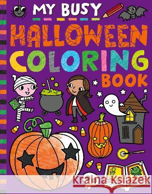 My Busy Halloween Coloring Book Tiger Tales, Cathy Hughes 9781664340640 Tiger Tales - książka