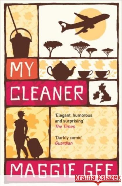 My Cleaner Maggie Gee 9781846590085 Saqi Books - książka