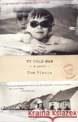 My Cold War Tom Piazza 9780060533410 ReganBooks - książka