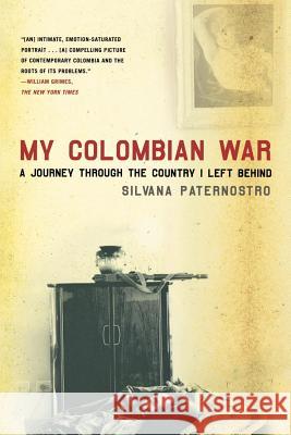 My Colombian War Silvana Paternostro 9780805088601 Holt Rinehart and Winston - książka