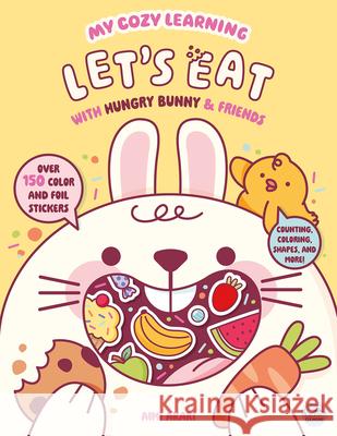 My Cozy Learning: Let's Eat - With Hungry Bunny & Friends Robyn Gale Aimi Akari 9781836162148 Gemini Children's - książka