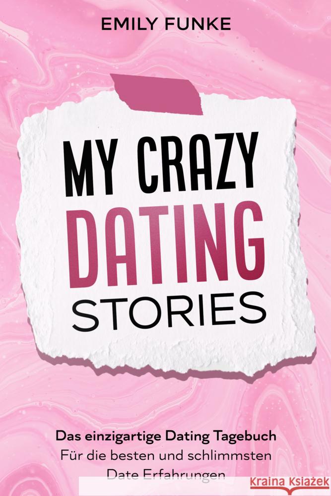 My crazy Dating Stories Funke, Emily 9783969672587 Eulogia - książka