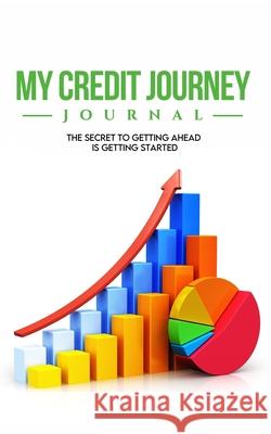 My Credit Journey Journal Jadorra Winfield 9781715409975 Blurb - książka
