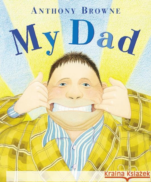 My Dad Anthony Browne 9780552560061 Penguin Random House Children's UK - książka