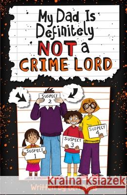 My Dad Is Definitely Not a Crime Lord Ben Davis 9780702315770 Scholastic - książka