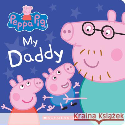 My Daddy Eone 9781338228786 Scholastic Inc. - książka