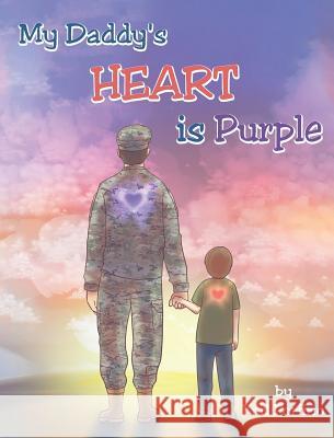 My Daddy's Heart is Purple Karl Porfirio 9781640035348 Covenant Books - książka