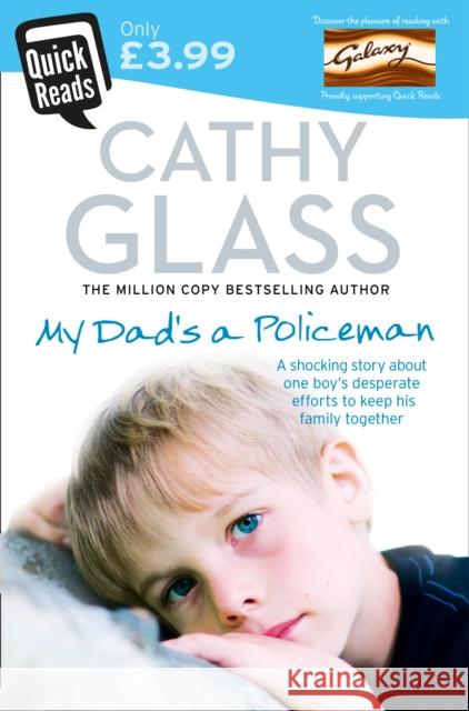 My Dad’s a Policeman Cathy Glass 9780007374755 HarperCollins Publishers - książka